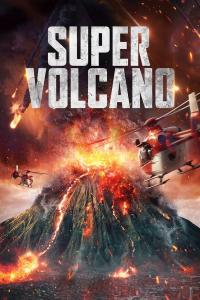 Super Volcano (2023) poster