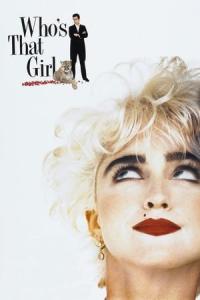Who's That Girl (1987) poster
