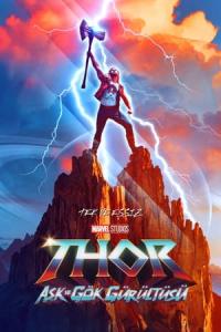 Thor: Aşk ve Gök Gürültüsü (2022) poster