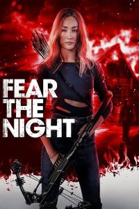 Fear the Night (2023) poster