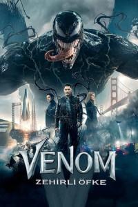 Venom: Zehirli Öfke (2018) poster
