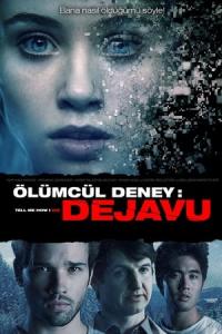 Ölümcül Deney: Dejavu (2016) poster