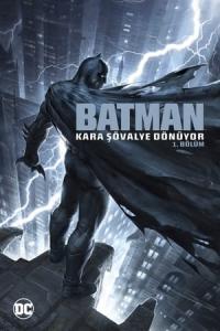 Batman: Kara Şövalye Dönüyor 1. Bölüm (2012) poster