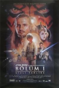 Star Wars: Bölüm I - Gizli Tehlike (1999) poster