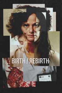 Birth/Rebirth (2023) poster
