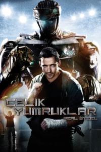 Çelik Yumruklar (2011) poster