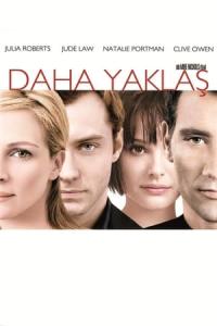 Daha Yaklaş (2004) poster
