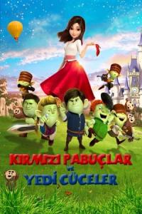 Kırmızı Pabuçlar ve Yedi Cüceler (2019) poster