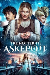Tre nøtter til Askepott (2021) poster