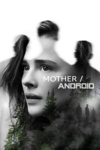 Mother/Android (2021) poster