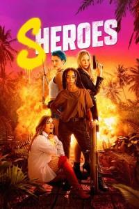 Sheroes: Kadın Kahramanlar (2023) poster