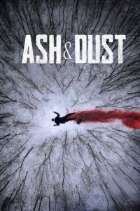 Ash & Dust (2022) poster