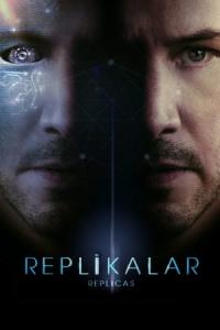 Replikalar (2018) poster