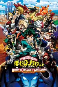 My Hero Academia the Movie: World Heroes' Mission (2021) poster