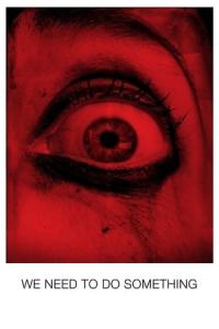 We Need to Do Something (2021) poster