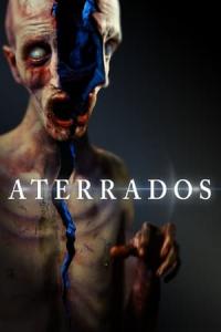 Aterrados (2018) poster