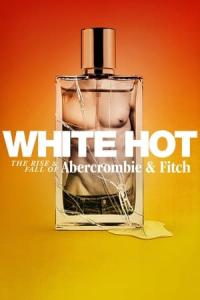 İşin Rengi: Abercrombie & Fitch'in Yükselişi ve Düşüşü (2022) poster