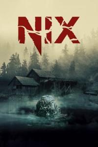 Nix (2022) poster