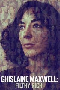Ghislaine Maxwell: Korkunç Zengin (2022) poster