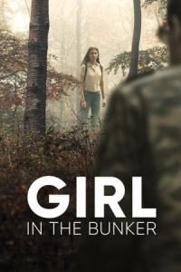 Girl in the Bunker (2018) poster