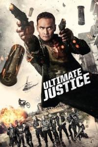 Ultimate Justice (2017) poster
