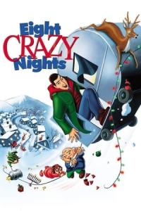 Eight Crazy Nights (2002) poster