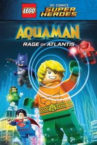Lego DC Comics Süper Kahramanlar: Aquaman-Atlantis'in Öfkesi (2018) poster