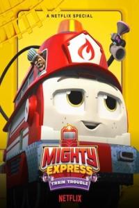 Mighty Express: Train Trouble (2022) poster
