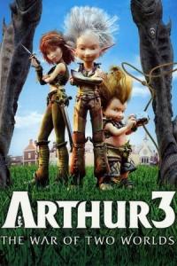 Arthur 3: İki Dünyanın Savaşı (2010) poster