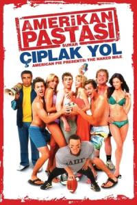 Amerikan Pastası: Çıplak Yol (2006) poster