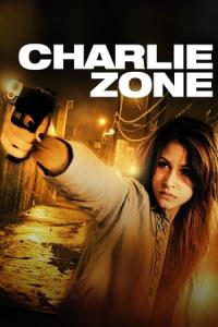 Charlie Zone (2011) poster