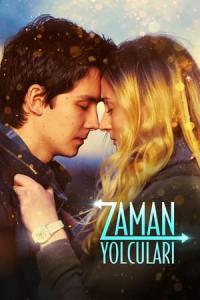 Zaman Yolcuları (2018) poster