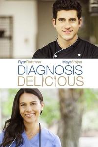 Diagnosis Delicious (2016) poster