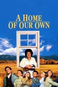 A Home of Our Own (1993) poster