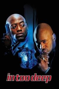 In Too Deep (1999) poster