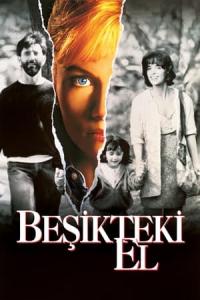 Beşikteki El... Dünyayı Sarsar (1992) poster