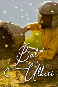 Bal Ülkesi (2019) poster