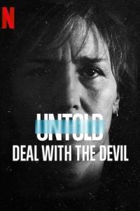 Untold: Deal with the Devil (2021) poster