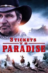 3 Tickets to Paradise (2021) poster