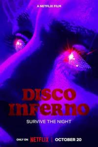 Disco Inferno (2023) poster