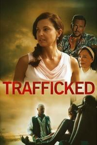 Trafficked (2017) poster
