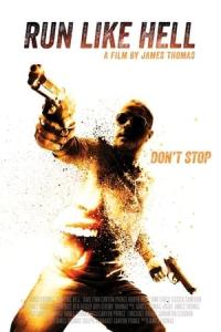 Run Like Hell (2014) poster
