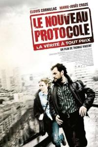 Le nouveau protocole (2008) poster