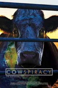 Cowspiracy: The Sustainability Secret (2014) poster