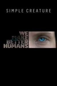 Simple Creature (2016) poster