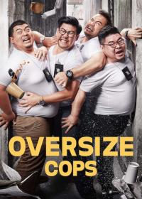 Oversize Cops () poster
