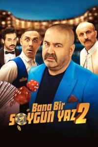 Bana Bir Soygun Yaz 2 () poster