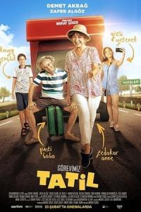 Görevimiz Tatil (2018) poster