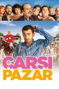 Çarsi Pazar (2015) poster