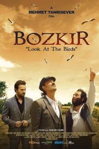 Bozkır - Kuşlara Bak Kuşlara (2019) poster